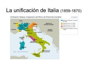 UNIFICACIÓN ITALIANA | Historia, desarrollo, causas y consecuencias